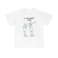 Load image into Gallery viewer, Flat Whites Heavy Cotton Tee (USA, CAN version)